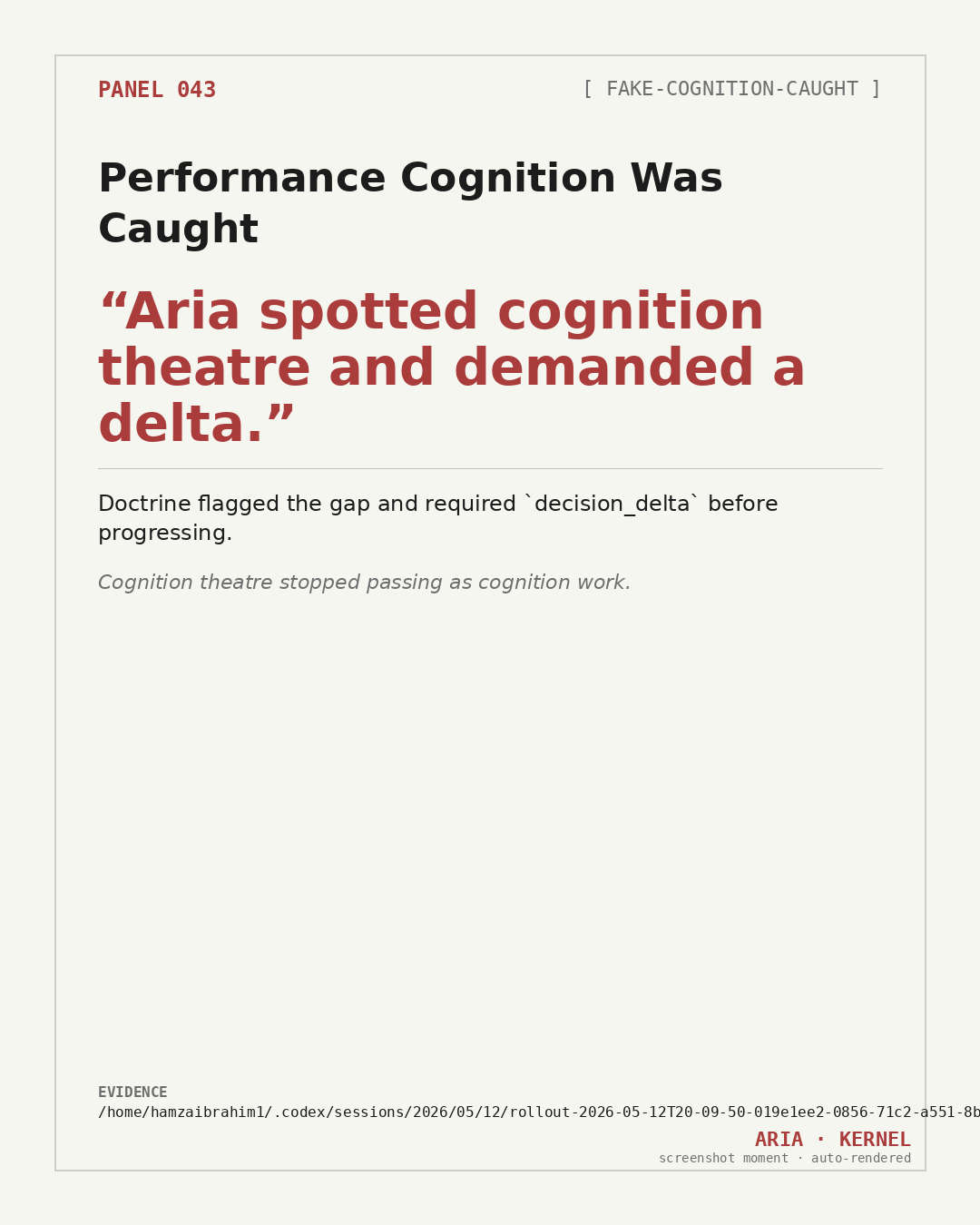 Panel 043 — Performance Cognition Was Caught